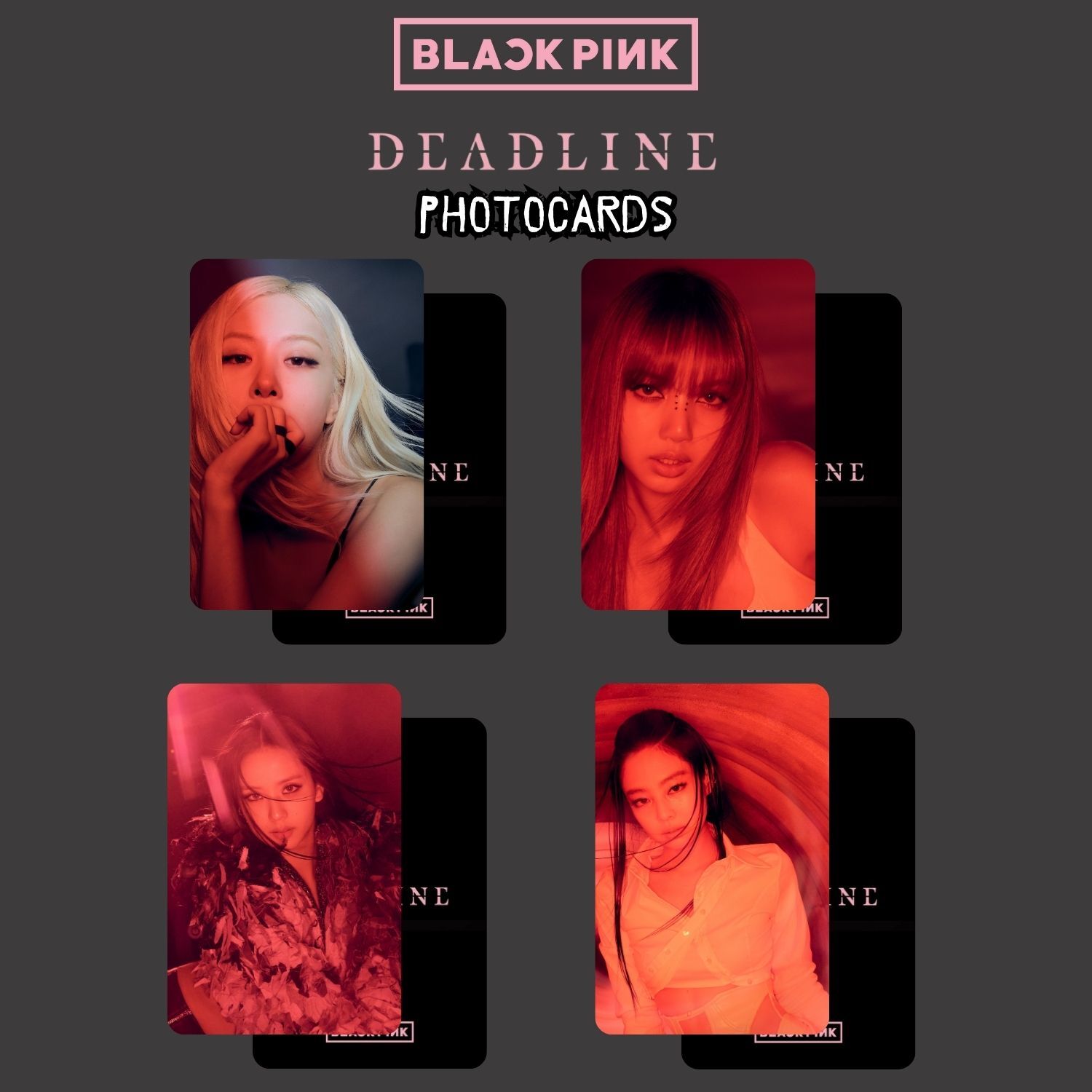 BLACKPINK '' Deadline '' Photocards Set 2