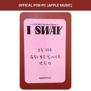 (G)I-DLE Shuhua '' I SWAY '' Apple Music POB PC