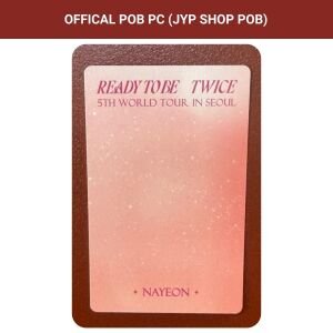 TWICE Nayeon '' 5th World Tour Ready To Be in Seoul DVD  '' JYP Shop POB PC