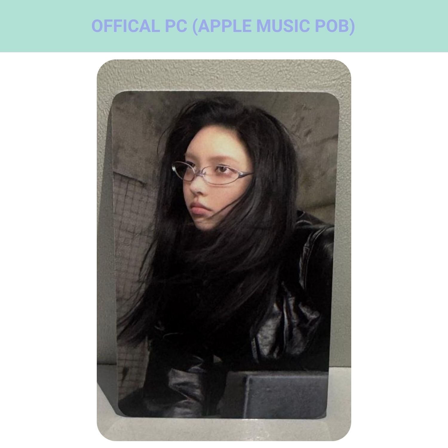 ILLIT Yunah '' Not Cute Anymore '' Apple Music POB Photocard