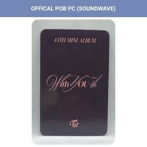 TWICE Nayeon '' With You '' Soundwave POB PC