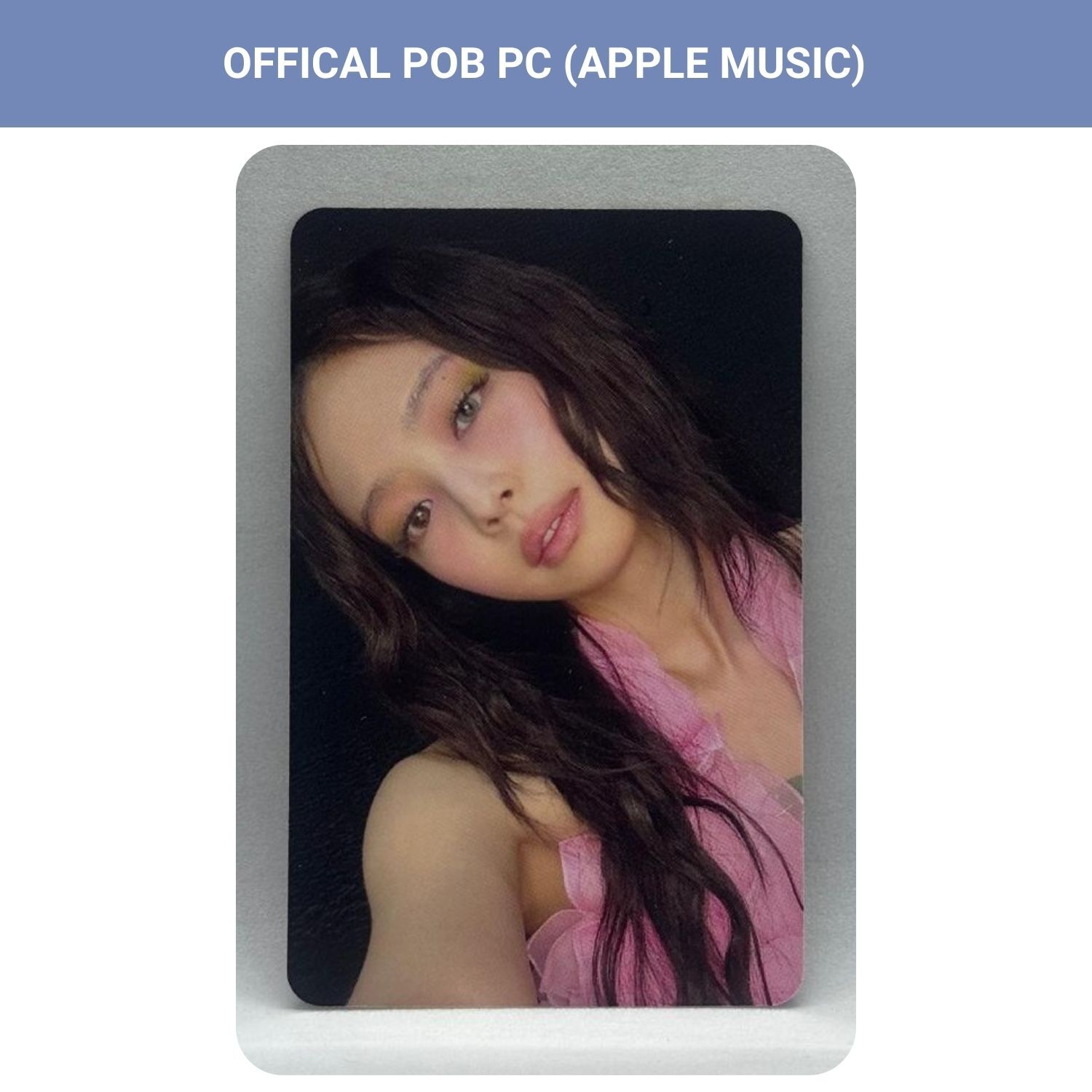 BLACKPINK Jennie '' Ruby '' Apple Music POB PC 2