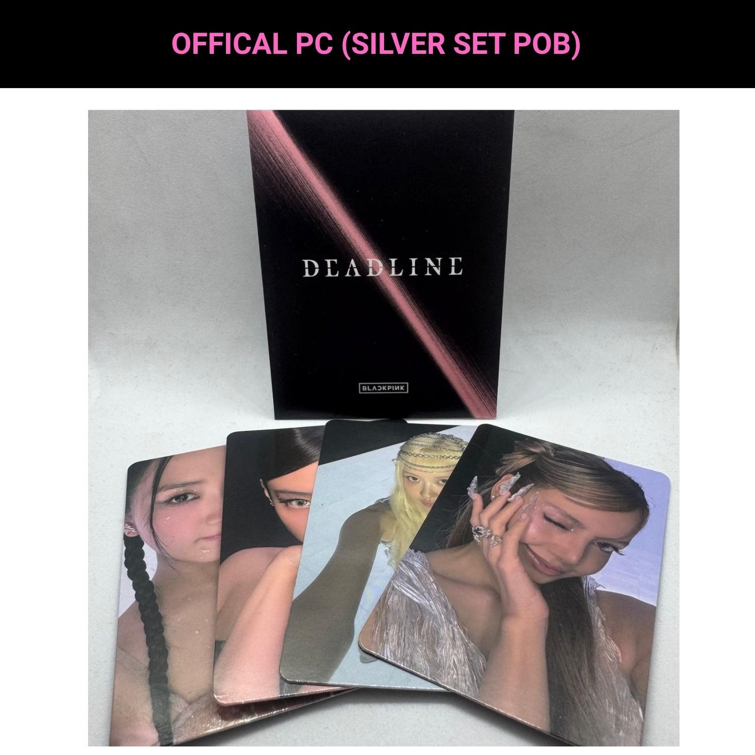 BLACKPINK '' Deadline '' OT4 Silver Set POB Photocard