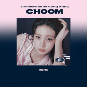 BABYMONSTER – 3. MİNİ ALBÜM [춤 (CHOOM)] (Jewel Ver.) - Rora