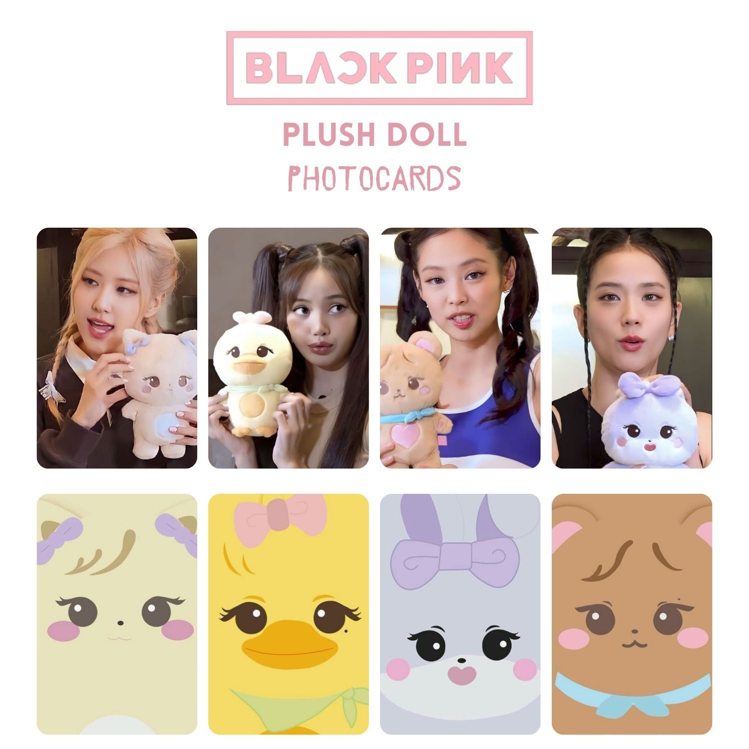 BLACKPINK '' PLUSH DOLL '' Photocards Set 2
