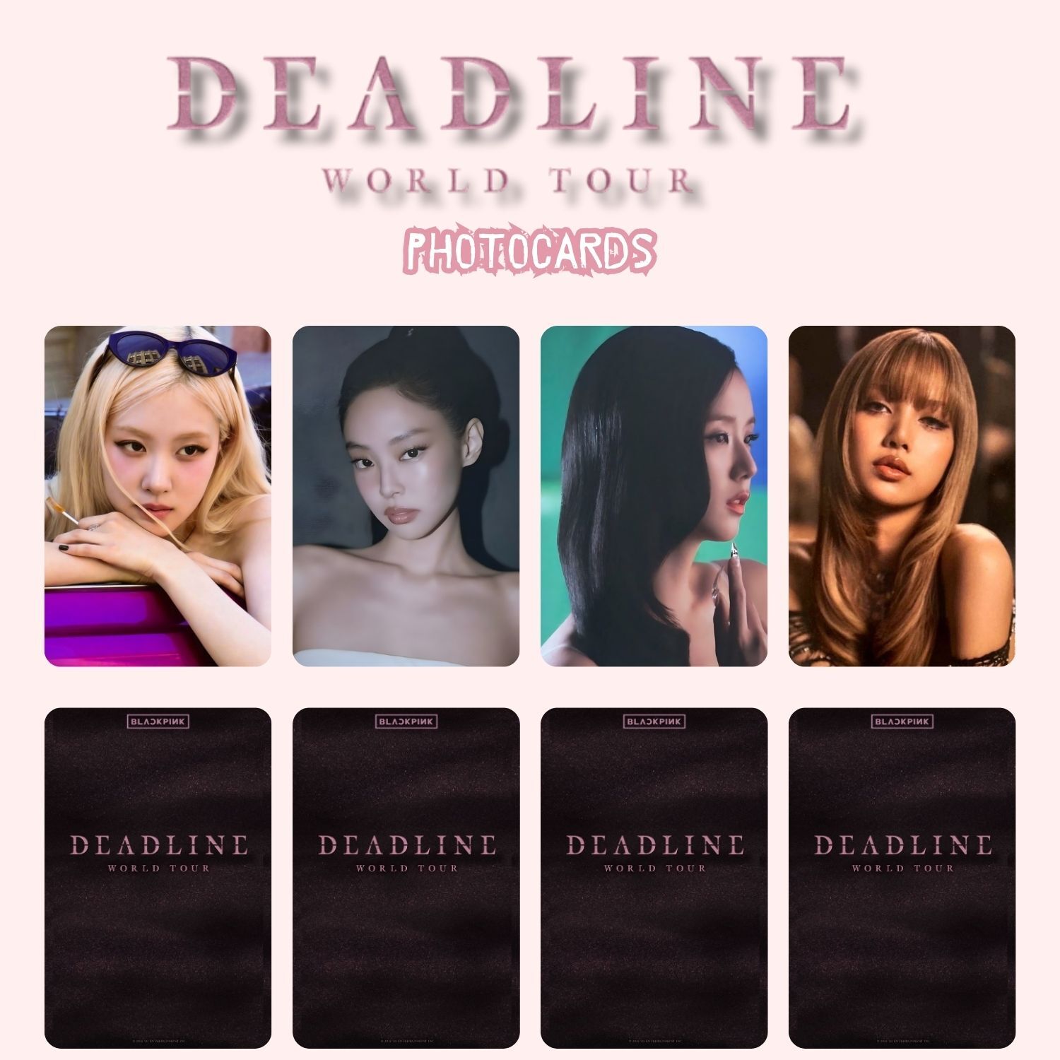 BLACPINK  '' World Tour : DEADLINE '' Photocards Set 1