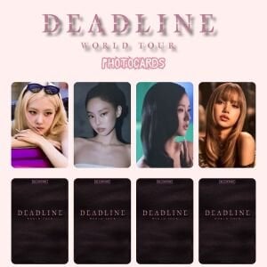 BLACPINK  '' World Tour : DEADLINE '' Photocards Set 1