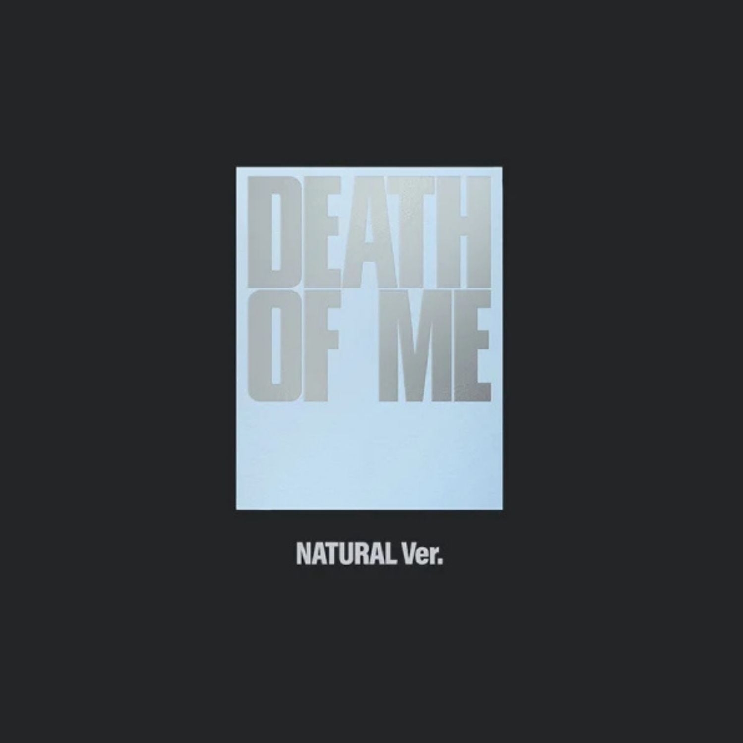 EVAN – 1st Mini Album ‘DEATH OF ME’  - Natural Ver.