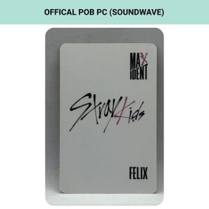 STRAY KIDS Felix '' Maxident '' Soundwave POB Photocard